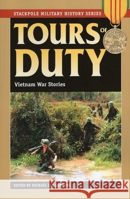 Tours of Duty: Vietnam War Stories Lanning, Michael Lee 9780811713542
