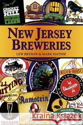 New Jersey Breweries PB Bryson, Lew 9780811735049 Stackpole Books