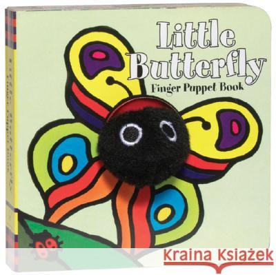 Little Butterfly: Finger Puppet Book: (Finger Puppet Book for Toddlers and Babies, Baby Books for First Year, Animal Finger Puppets) [With Finger Pupp Chronicle Books 9780811856454 Chronicle Books