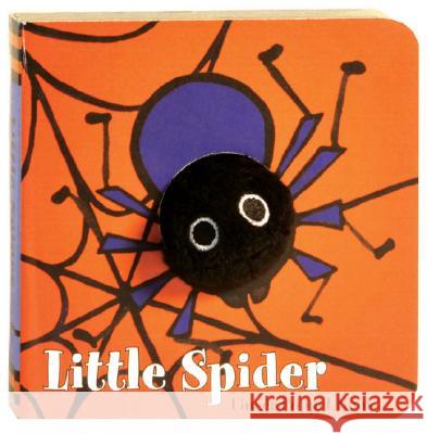 Little Spider: Finger Puppet Book: (Finger Puppet Book for Toddlers and Babies, Baby Books for Halloween, Animal Finger Puppets) [With Finger Puppet] Chronicle Books 9780811861045 0