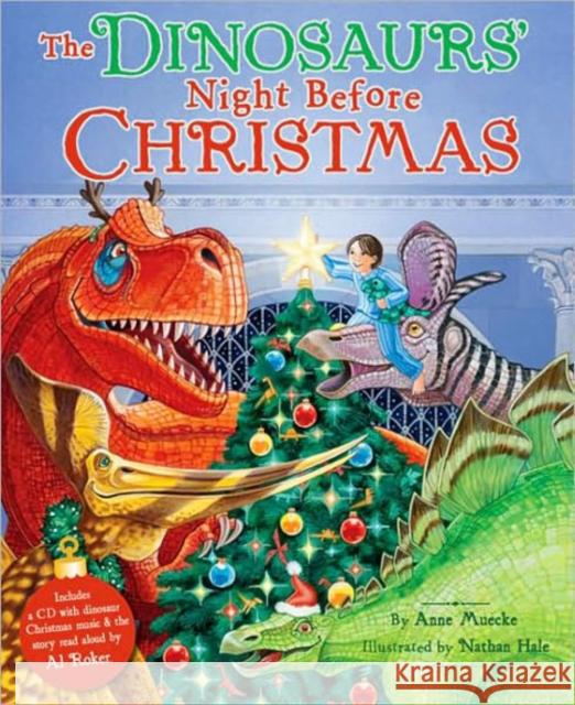 The Dinosaurs' Night Before Christmas [With CD] Muecke, Anne 9780811863223