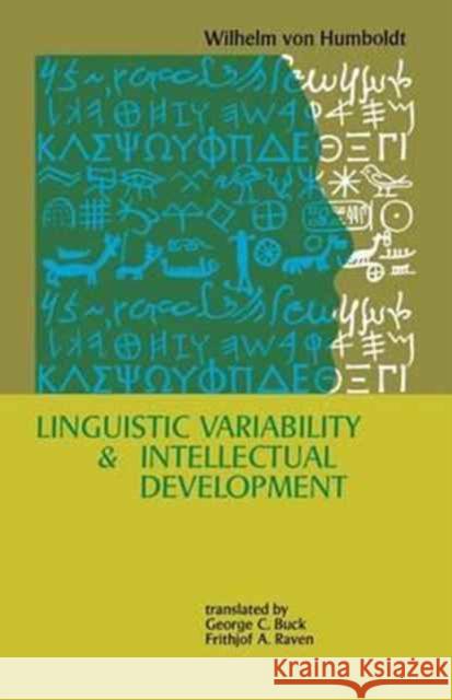 Linguistic Variability and Intellectual Development Von Humbolt   9780812210286 University of Pennsylvania Press