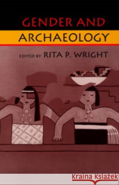 Gender and Archaeology Rita P. Wright 9780812215748