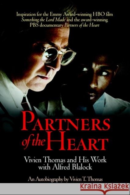Partners of the Heart Thomas, Vivien T. 9780812216349 University of Pennsylvania Press