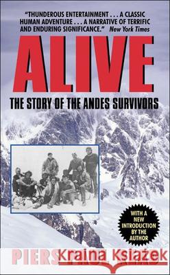 Alive: The Story of the Andes Survivors Piers Paul Read 9780812415018 Perfection Learning