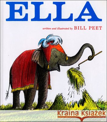 Ella Bill Peet 9780812427332
