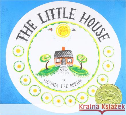 The Little House Virginia Lee Burton Virginia Lee Burton 9780812428087 Perfection Learning