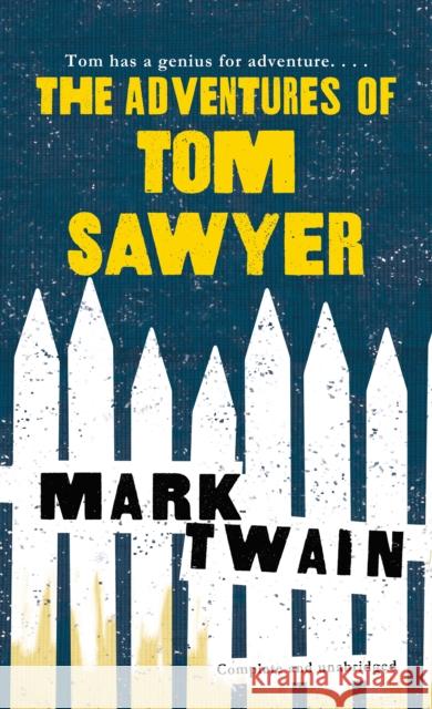 The Adventures of Tom Sawyer Mark Twain 9780812504200 Tor Books