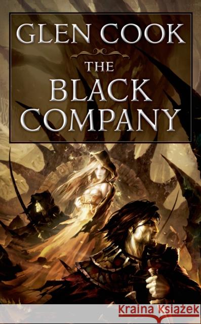 The Black Company Cook, Glen 9780812521399 Tor Books