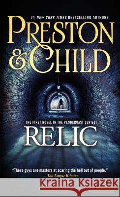 The Relic Douglas Preston 9780812543261