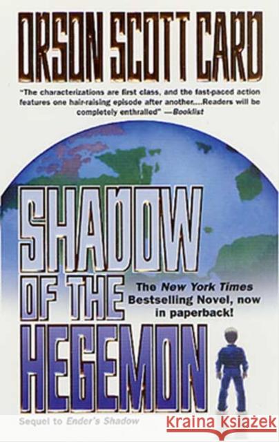 Shadow of the Hegemon Orson Scott Card 9780812565959 Tor Books