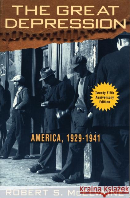 The Great Depression: America 1929-1941 McElvaine, Robert S. 9780812923278