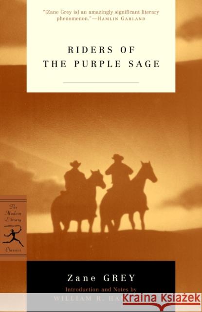 Riders of the Purple Sage Zane Grey William R. Handley William R. Handley 9780812966121 Modern Library