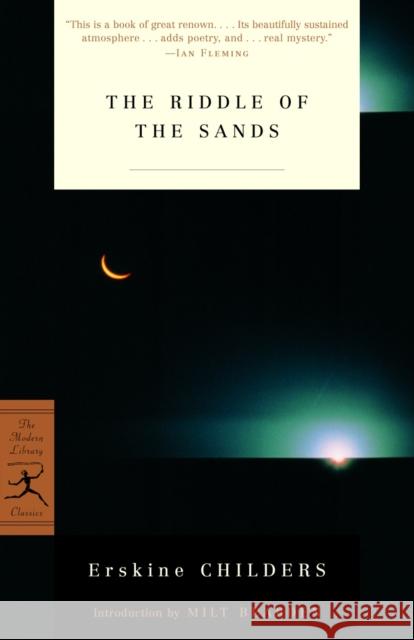 The Riddle of the Sands Erskine Childers Milt Bearden 9780812966145 Modern Library