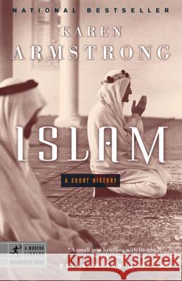 Islam: A Short History Karen Armstrong 9780812966183 Modern Library