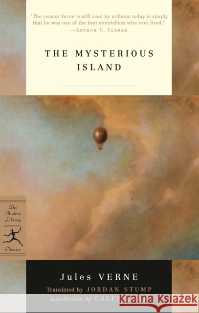 The Mysterious Island Jules Verne Jordan Stump Caleb Carr 9780812966428 Random House USA Inc