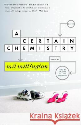 A Certain Chemistry Mil Millington 9780812966671 Villard Books