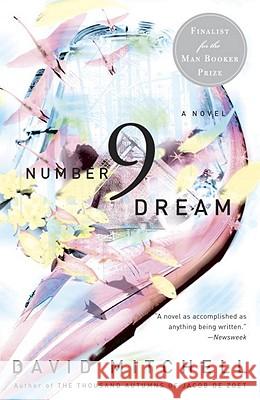 Number9dream David Mitchell 9780812966923