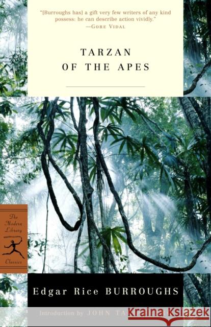 Tarzan of the Apes: A Tarzan Novel Burroughs, Edgar Rice 9780812967067