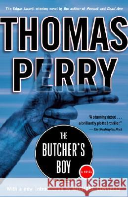 The Butcher's Boy Thomas Perry Michael Connelly 9780812967739