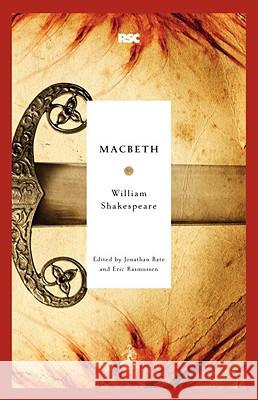 Macbeth William Shakespeare Jonathan Bate Eric Rasmussen 9780812969160 Modern Library