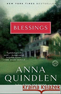 Blessings Anna Quindlen 9780812969818 Random House Trade