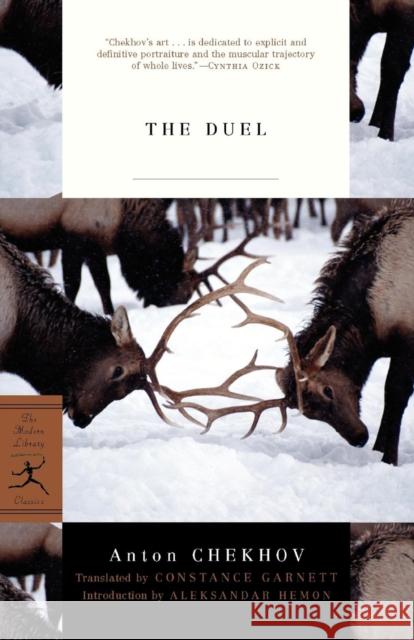 The Duel Anton Pavlovich Chekhov Constance Garnett Aleksandar Hemon 9780812970081 Modern Library