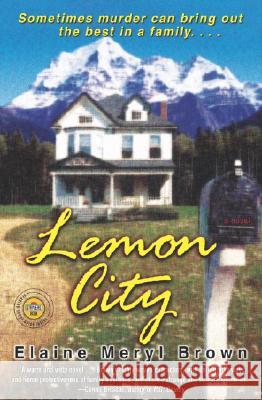 Lemon City Elaine Brown 9780812970333