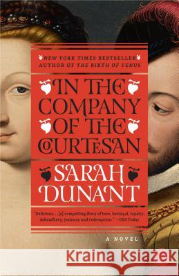 In the Company of the Courtesan Sarah Dunant 9780812974041