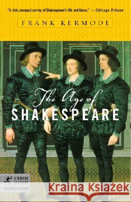 The Age of Shakespeare Frank Kermode 9780812974331