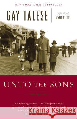 Unto the Sons Gay Talese 9780812976069