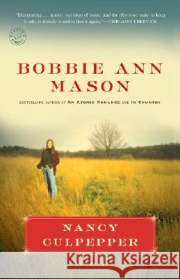 Nancy Culpepper Bobbie Ann Mason 9780812976670 Random House Trade