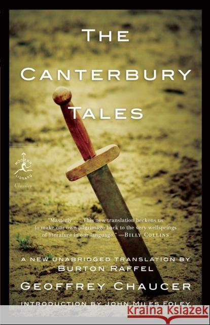 Canterbury Tales, the PB Geoffrey Chaucer Burton Raffel John Miles Foley 9780812978452 Modern Library