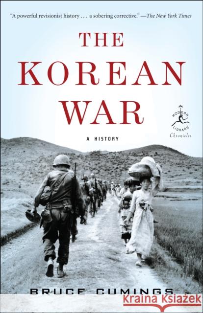 The Korean War: A History Bruce Cumings 9780812978964