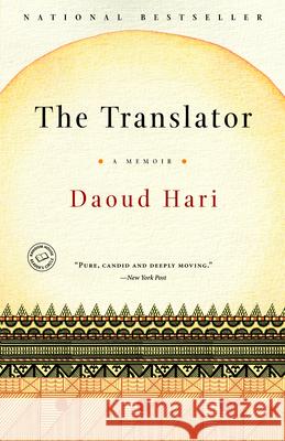 The Translator: A Memoir Daoud Hari 9780812979176