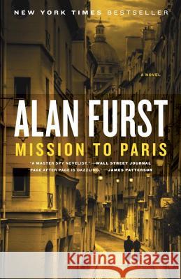 Mission to Paris Alan Furst 9780812981827 Random House Trade