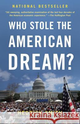 Who Stole the American Dream? Hedrick Smith 9780812982053