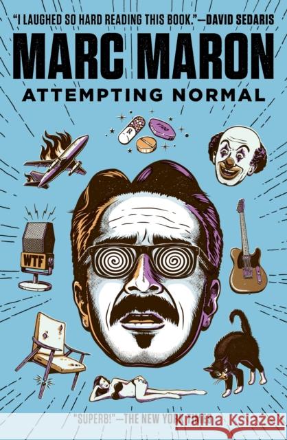 Attempting Normal Marc Maron 9780812982787