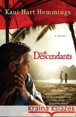 The Descendants Kaui Hart Hemmings 9780812982954 Random House Trade