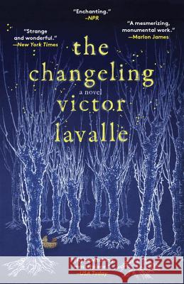 The Changeling Victor LaValle 9780812985870