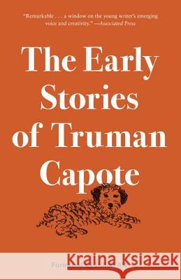 The Early Stories of Truman Capote Capote Truman                            Hilton Als 9780812987690 Modern Library