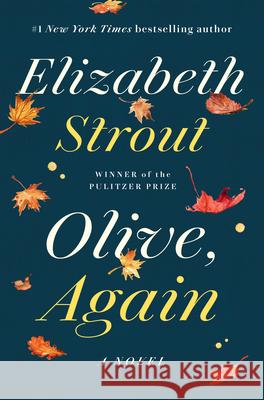 Olive, Again Strout, Elizabeth 9780812996548