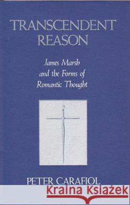 Transcendent Reason Peter Carafiol 9780813007328 University Press of Florida