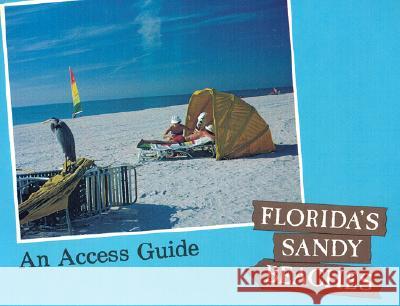Florida's Sandy Beaches: An Access Guide Univ Forida   9780813008202 University Press of Florida
