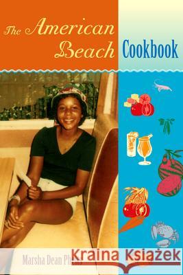 The American Beach Cookbook Marsha Dean Phelts 9780813032108 University Press of Florida