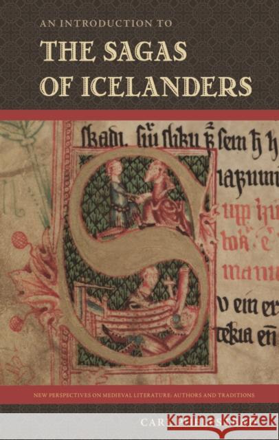 An Introduction to the Sagas of Icelanders Carl Phelpstead 9780813080680 University Press of Florida