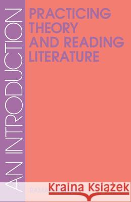 Practicing Theory & Reading Lit-Pa Selden, Raman 9780813101910