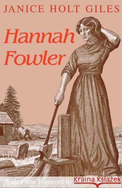 Hannah Fowler Janice Holt Giles Dianne Watkins 9780813108100 University Press of Kentucky