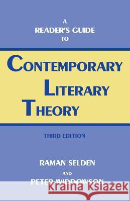 Reader's Guide Contp.Lit Theory-Pa Raman Selden Peter Widdowson 9780813108162