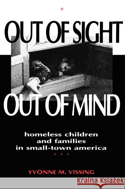 Out of Sight Out of Mind-Pa Vissing, Yvonne 9780813108728 University Press of Kentucky